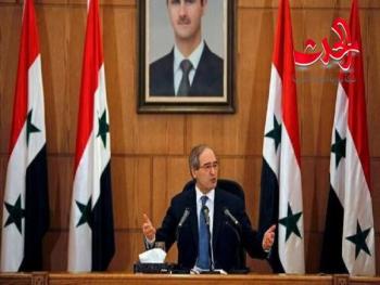 المقداد: دمشق لن تتحاور مع القوى الانفصالية التي في أحضان قوى صهيونية
